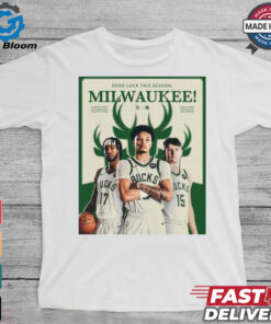 Good Luck This Season Milwaukee Bucks and Wisconsin Herd Two Way Players Poster t shirt