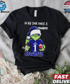 Grinch Dallas Cowboys Christmas in my DNA once a Cowboys always a Cowboys shirt