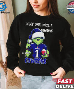 Grinch Dallas Cowboys Christmas in my DNA once a Cowboys always a Cowboys shirt