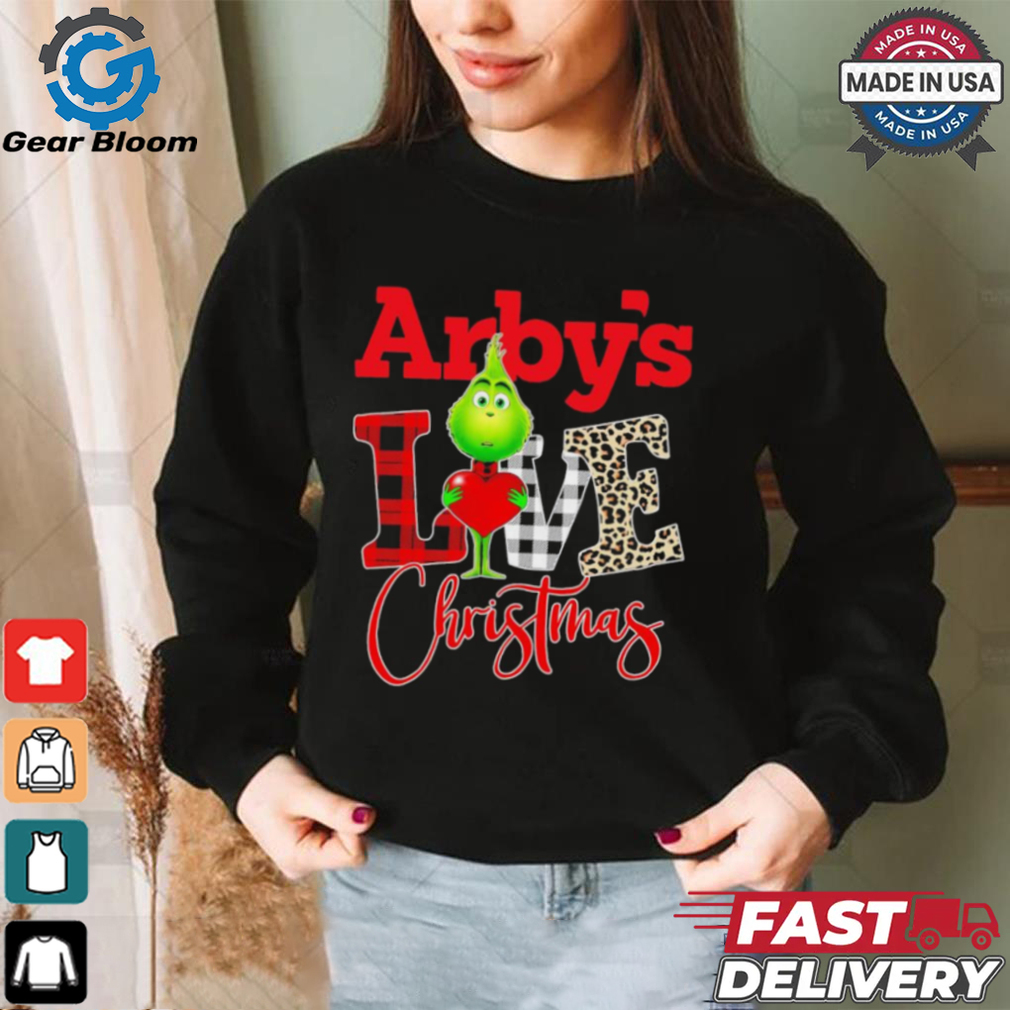 Grinch Love Arbys Christmas Shirt Grinch Love Arbys Christmas Shirt