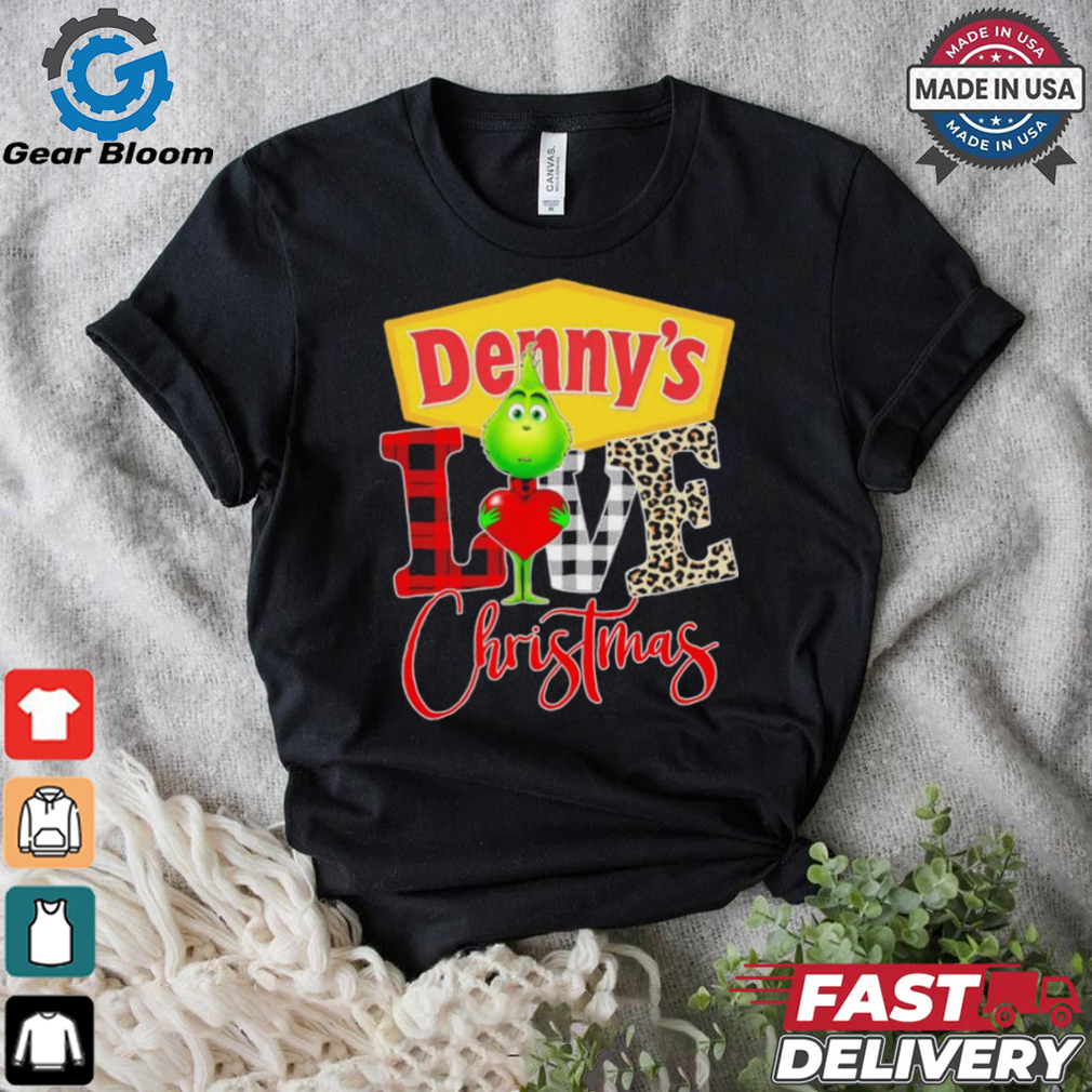 Grinch Love Denny’s Christmas Shirt Grinch Love Denny’s Christmas Shirt