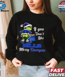 Grinch if you don’t like Bills merry kiss my ass Christmas shirt