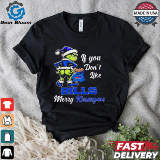 Grinch if you don’t like Bills merry kiss my ass Christmas shirt