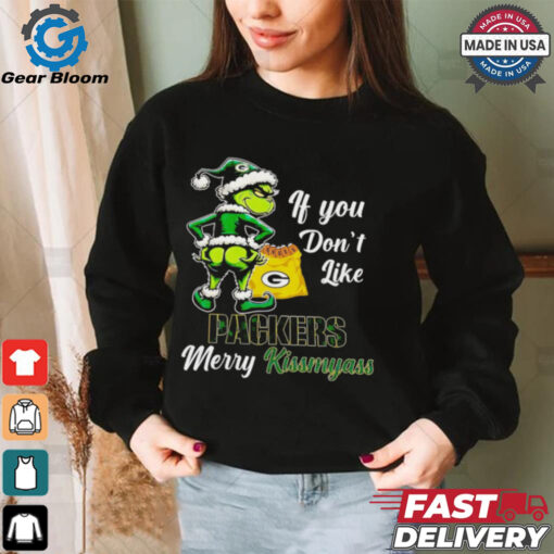 Grinch if you don’t like Packers merry kiss my ass Christmas shirt