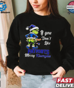 Grinch if you don’t like Patriots merry kiss my ass Christmas shirt