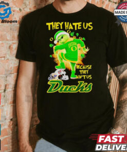 Grinch they hate us because they ain’t us Oregon Ducks Christmas shirt