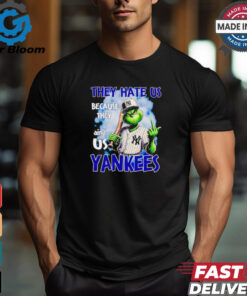 Grinch they hate us because they ain’t us Yankees shirt