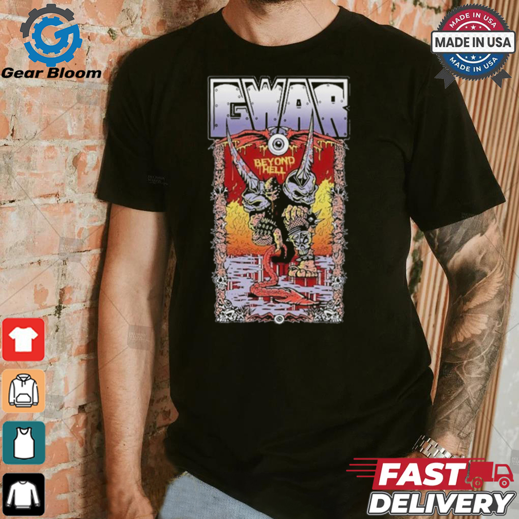 Gwar Beyond Hell T Shirts Gwar Beyond Hell T Shirts