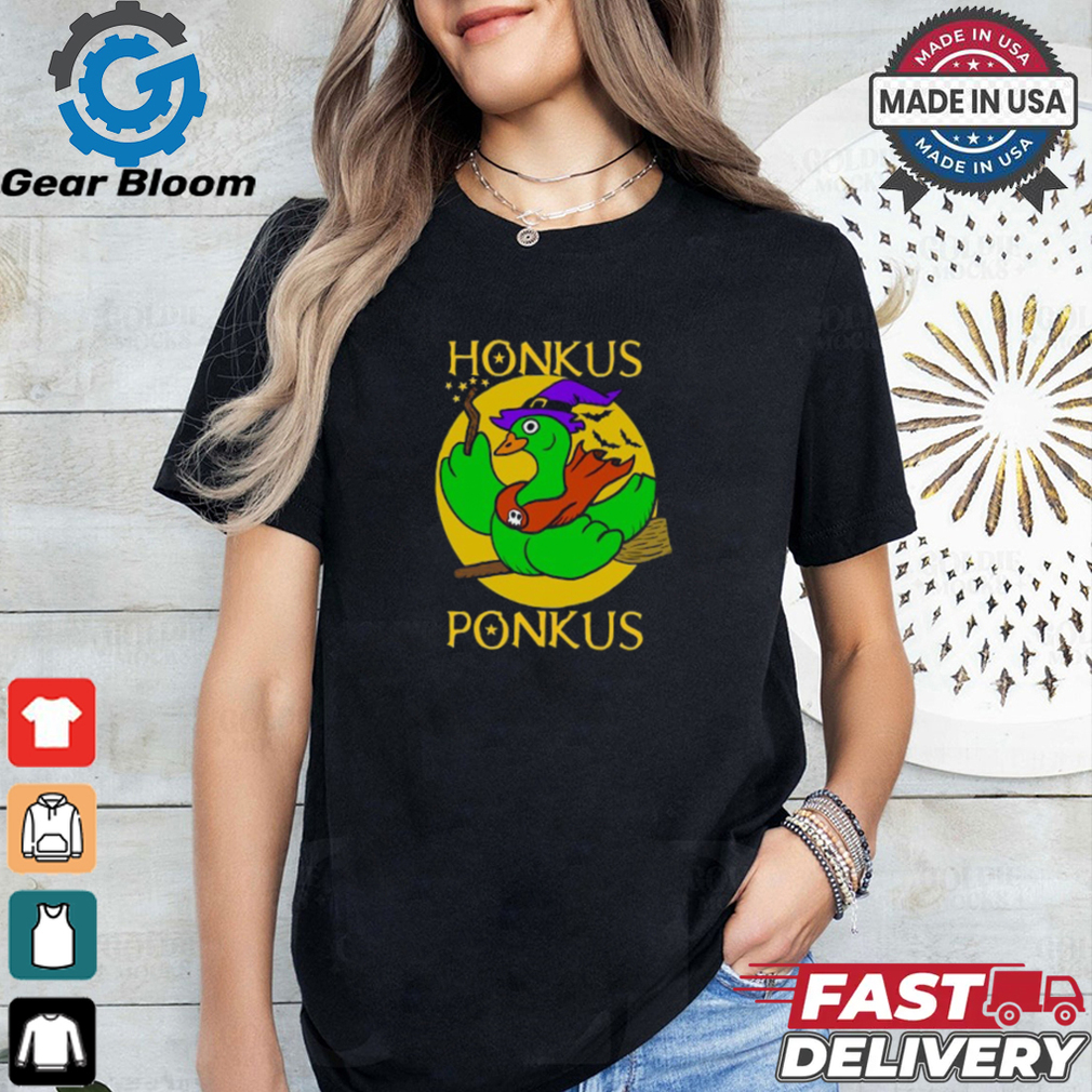 Honkus Ponkus Witch Goose T Shirt Honkus Ponkus Witch Goose T Shirt