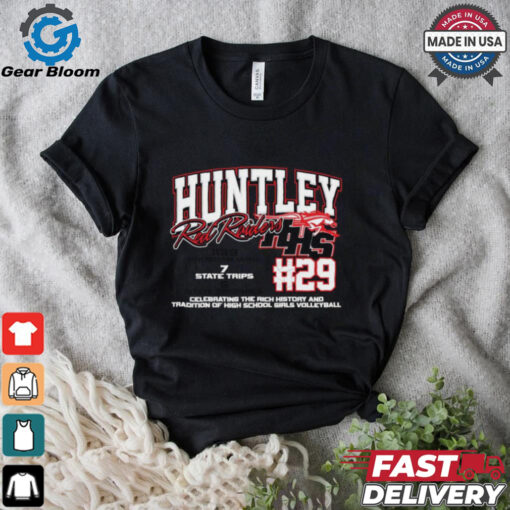 Huntley Red Raiders #29 Celebrating The Rich History And Tradition Of High School Girls Volleyball Shirt