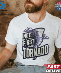 Hurricane Milton Not My First Tornado Shirt