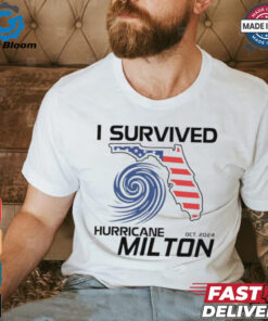 I Survived Hurricane Milton 2024 Florida Strong Survivor shirt