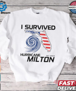 I Survived Hurricane Milton 2024 Florida Strong Survivor shirt