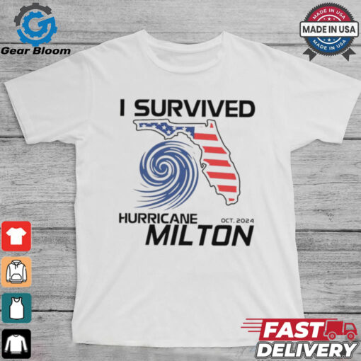 I Survived Hurricane Milton 2024 Florida Strong Survivor shirt