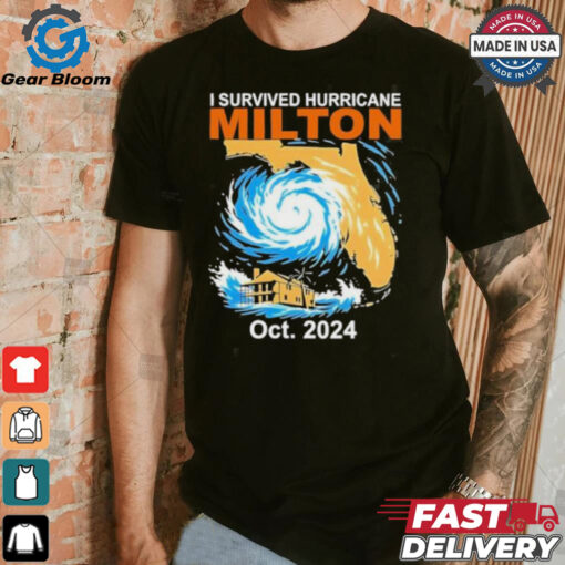 I Survived Hurricane Milton Strong October 2024 Shirt