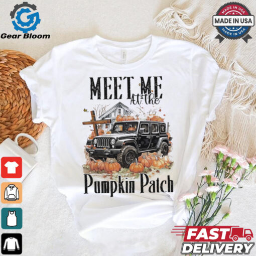 Jeep meet me at the Pumpkin Patch 2024 shirt