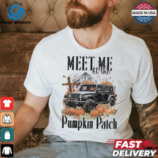 Jeep meet me at the Pumpkin Patch 2024 shirt