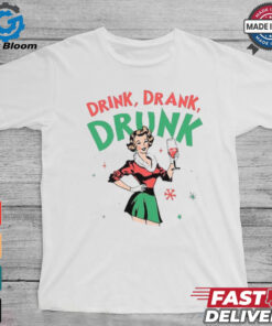 Lady drink drank drunk wine Christmas shirt