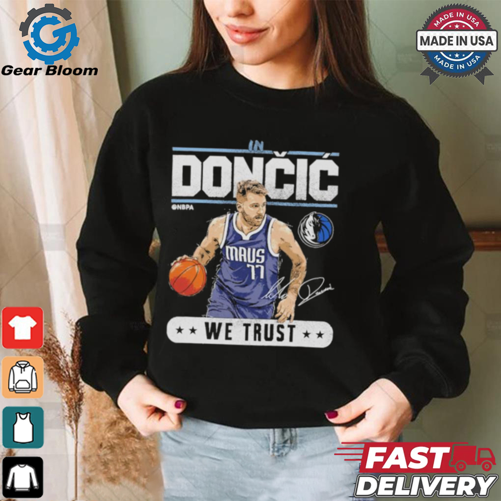 Luka doncic Dallas mavericks trust signature shirt Luka doncic Dallas mavericks trust signature shirt