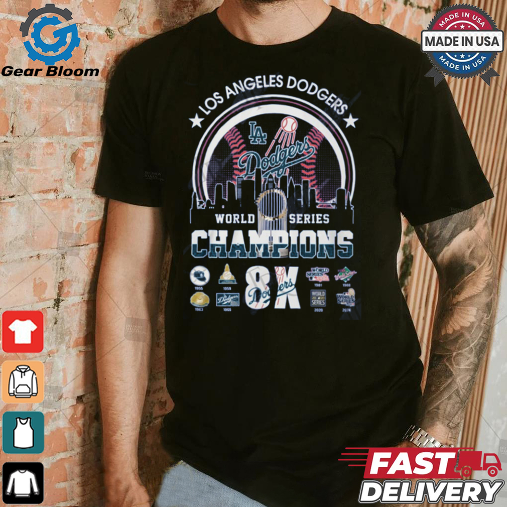 MLB Los Angles Dodgers 8 Time World Series Champions 2024 T Shirt MLB Los Angles Dodgers 8 Time World Series Champions 2024 T Shirt