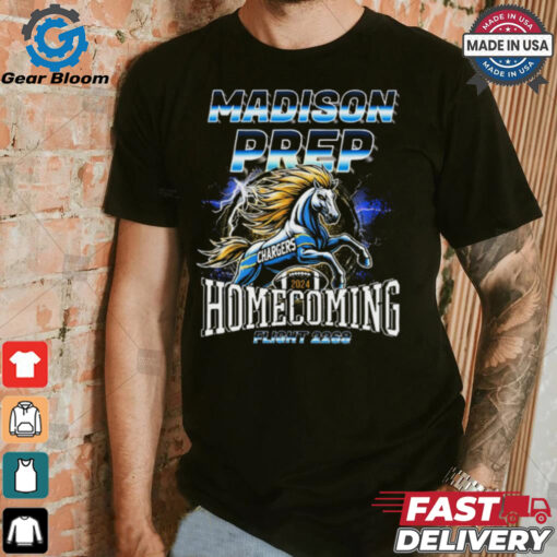 Madison Prep Homecoming Flight 2268 Los Angeles Chargers NFL 2024 t shirt