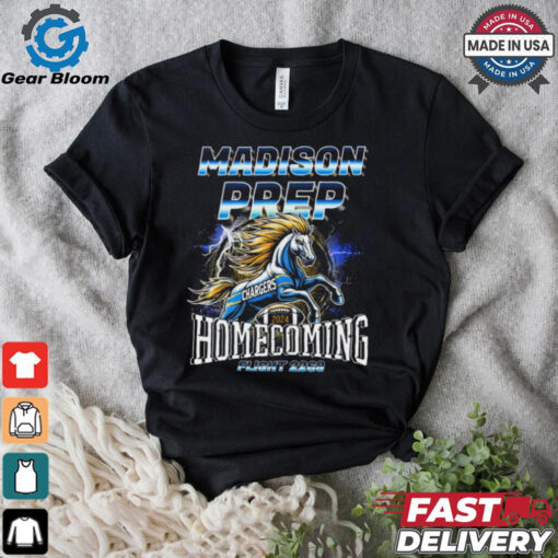 Madison Prep Los Angeles Chargers Homecoming 2024 Flight 2269 t shirt