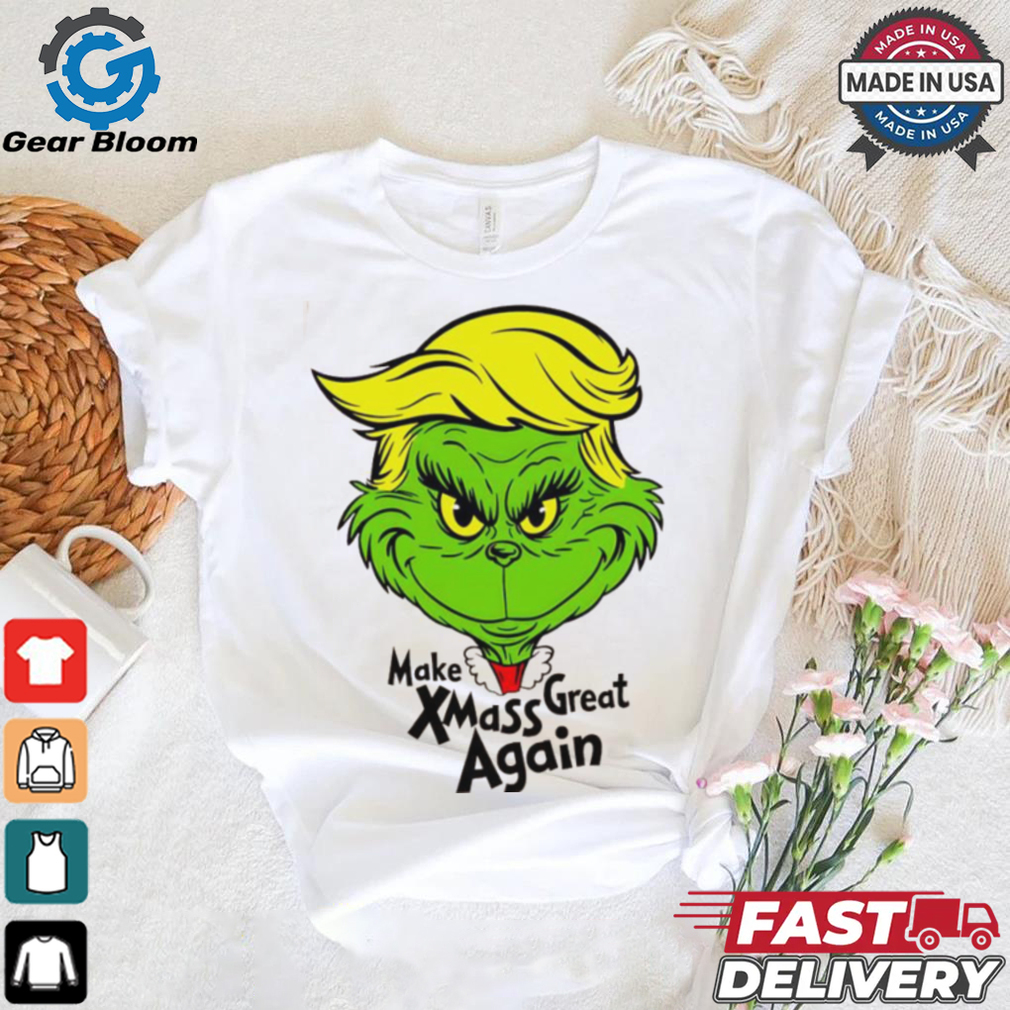 Make Xmas Great Again Trump Grinch Christmas shirt Make Xmas Great Again Trump Grinch Christmas shirt