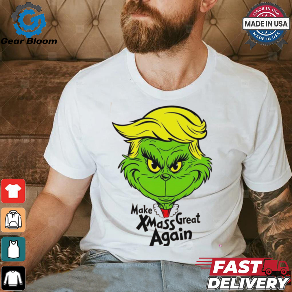Make Xmas Great Again Trump Grinch Christmas shirt Make Xmas Great Again Trump Grinch Christmas shirt