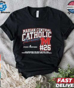 Marian Central Catholic Hurricanes #26 Celebrating The Rich History And Tradition Of High School Girls Volleyball Shirt