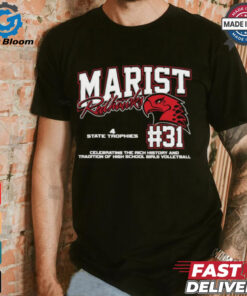 Marist Redhawks #31 Celebrating The Rich History And Tradition Of High School Girls Volleyball Shirt