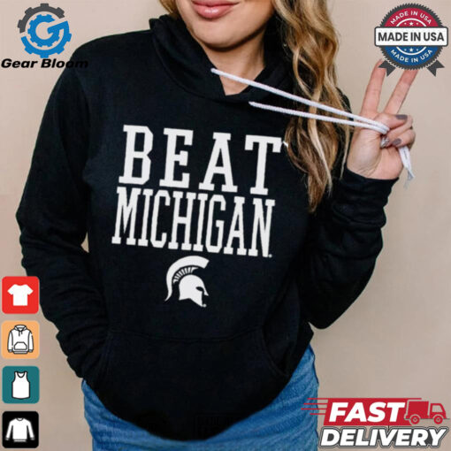 Michigan State Spartans Beat Michigan Rally Call t shirt