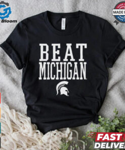 Michigan State Spartans Beat Michigan Rally Call t shirt