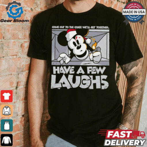 Mickey Mouse have a few laughs shirt