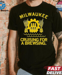 Milwaukee Cruising for a Brewsing Shirt