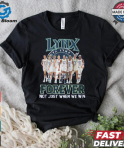 Minnesota Lynx Forever Not Just When We Win Signature Unisex T Shirt