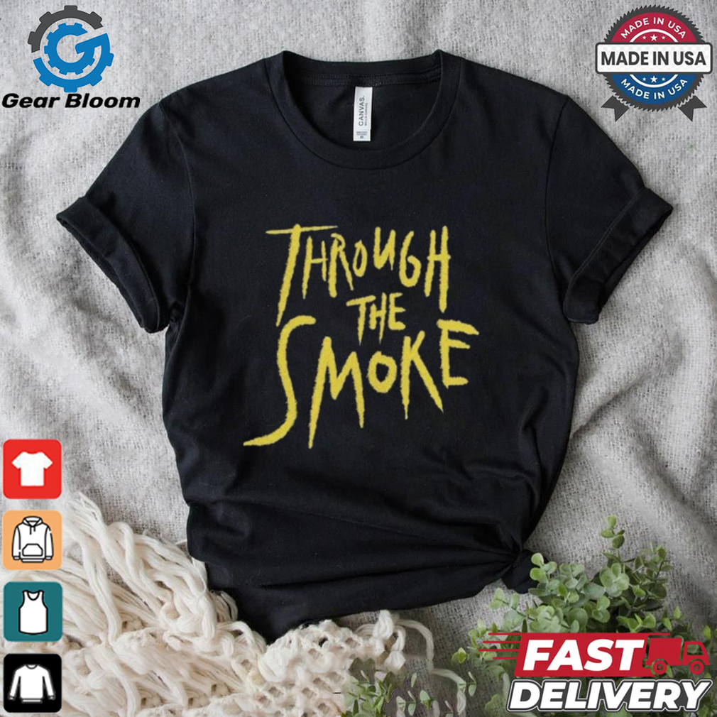 Nate Smith Through The Smoke T shirt Nate Smith Through The Smoke T shirt