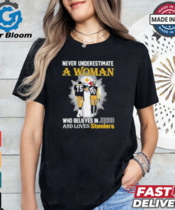 Never Underestimate A Woman Who Believes In Jesus And Loves Steelers Signature Shirt