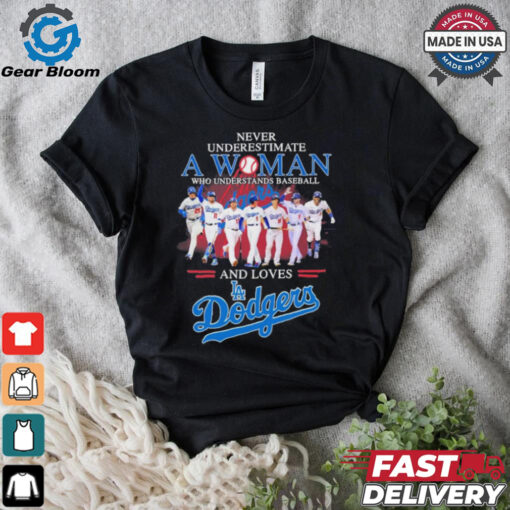 Never Underestimate A Woman Who Understands Baseball And Loves Los Angeles Dodgers NLCS Shirt