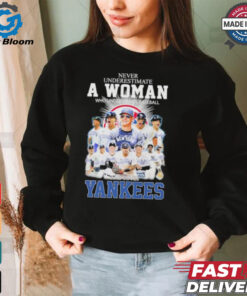 Never Underestimate A Woman Who Understands Baseball And Loves New York Yankees ALCS Shirt