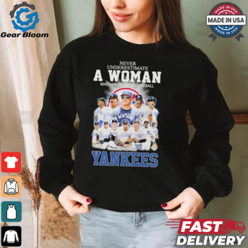 Never Underestimate A Woman Who Understands Baseball And Loves New York Yankees ALCS Shirt