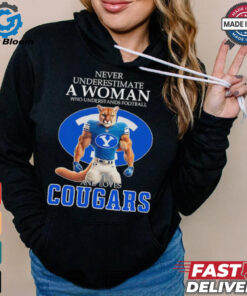 Never underestimate a woman who understands football and loves Cougars shirt