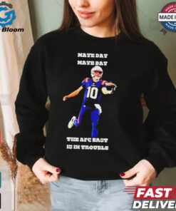 New England Patriots NFL Drake Maye Maye Day The Are East Is In Trouble 2024 t shirt