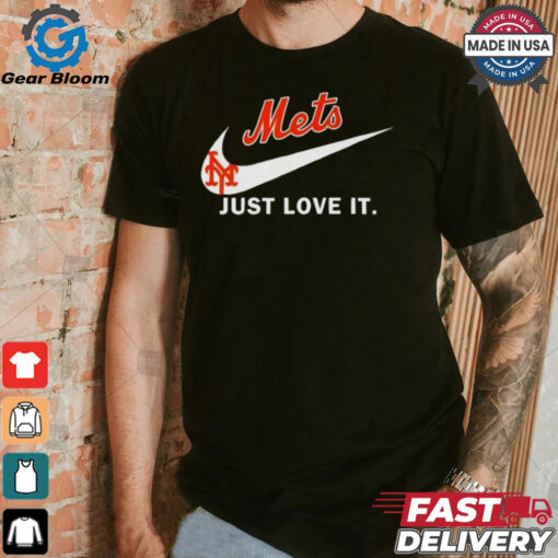 New York Mets Nike just love it shirt