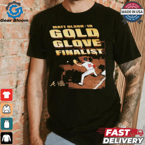 Nice Matt Olson Atlanta Braves Gold Glove Award Finalist 2024 T shirt