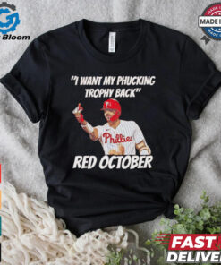 Nick Castellanos I want my phucking trophy back red October shirt