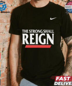 Nike Cincinnati Bearcats The Strong Shall Reign Shirt