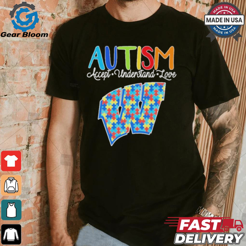 Official Autism Accept Understand Love Wisconsin Badgers Shirt Official Autism Accept Understand Love Wisconsin Badgers Shirt