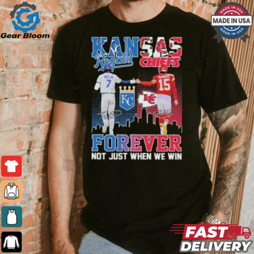 Official Bobby Witt Jr X Patrick Mahomes Kansas City Forever Not Just When We Win Shirt