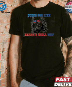 Official Dudes for like Harris Walz man paint shirt