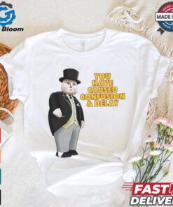 Official Fat Controller You Have Caused Confusion And Delay Shirt